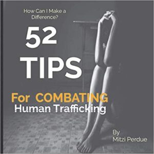 How-Can-I-Make-A-Difference-52-Tips-For-Combating-Human-Trafficking