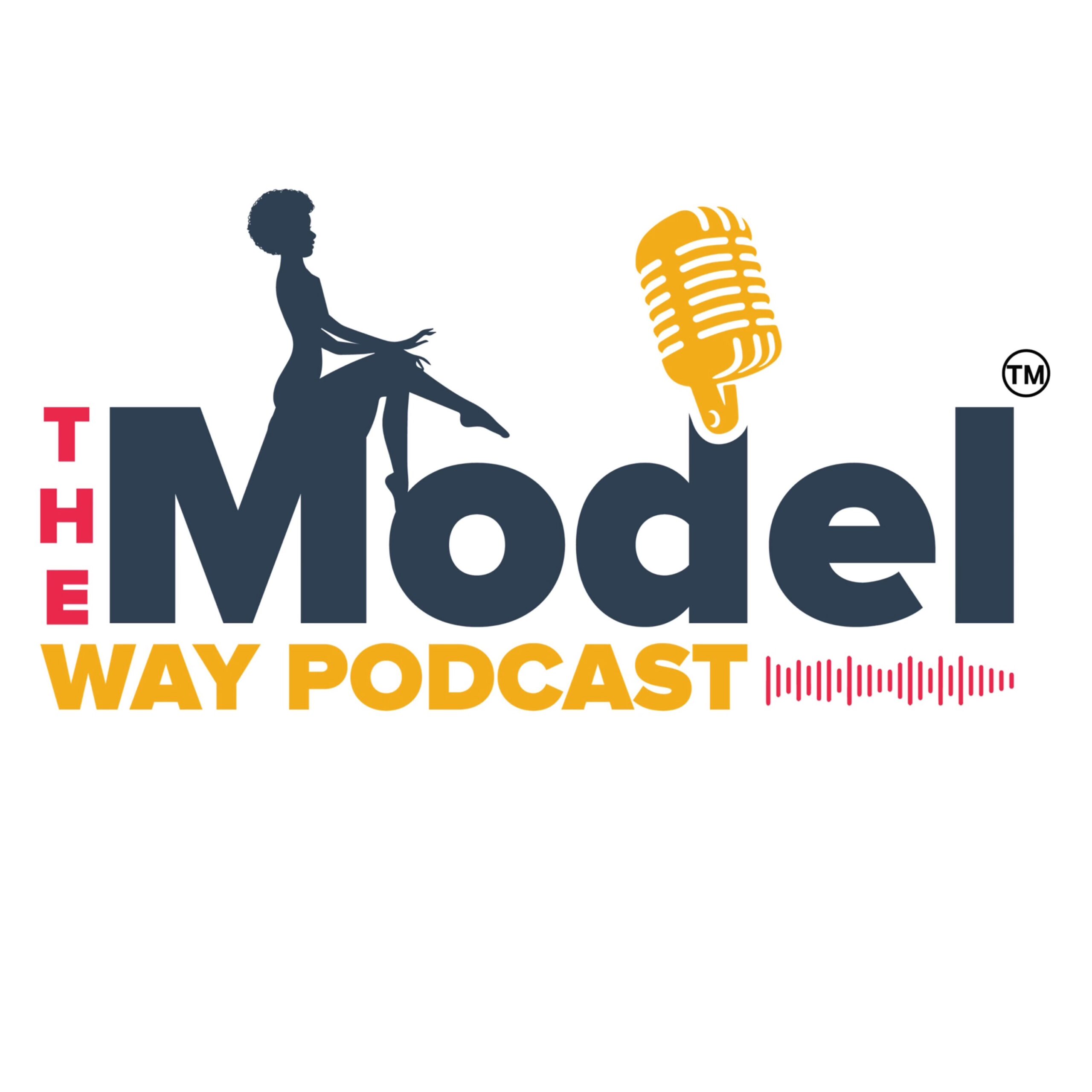 The Model Way Podcast